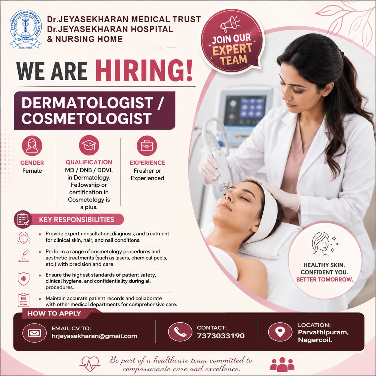 Dermatologist / Cosmetologist